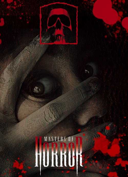 مسلسل Masters of Horror الموسم الاول الحلقة 6 مترجمة
