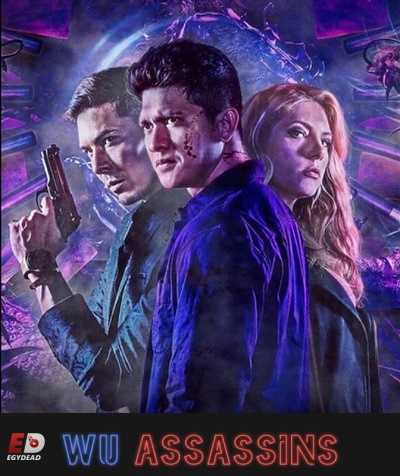 مسلسل Wu Assassins الموسم الاول الحلقة 10 مترجمة