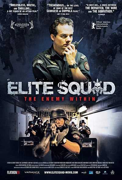 فيلم Elite Squad: The Enemy Within 2010 مترجم