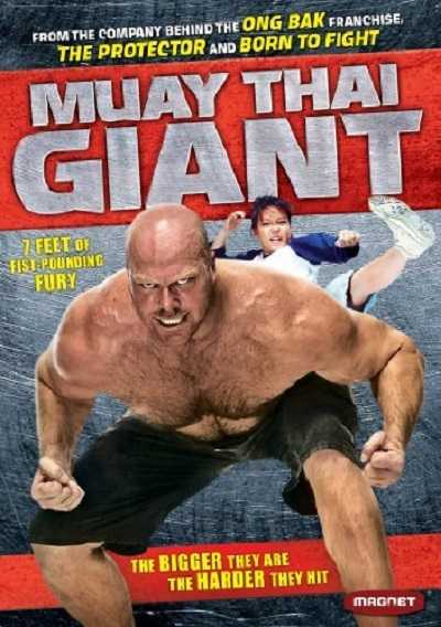 فيلم Muay Thai Giant 2008 مترجم