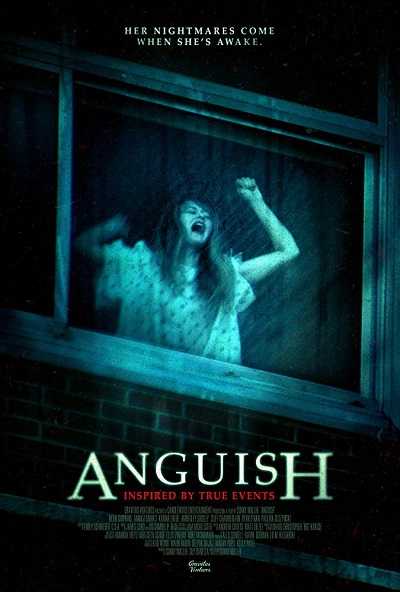 فيلم Anguish 2015 مترجم
