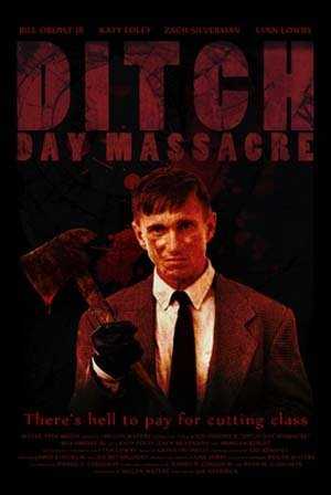 فيلم Ditch Day Massacre 2016 مترجم