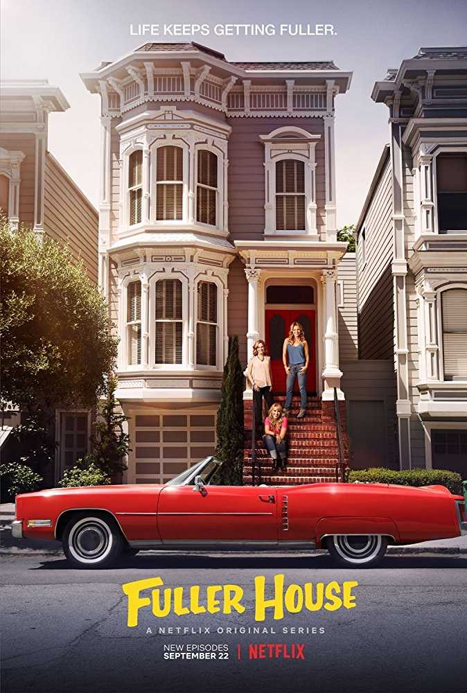 مسلسل Fuller House الموسم الثالث الحلقة 15 مترجمة