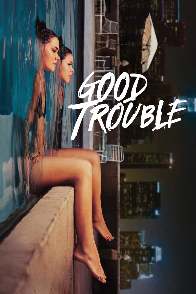 مسلسل Good Trouble الموسم الثاني الحلقة 7 مترجمة